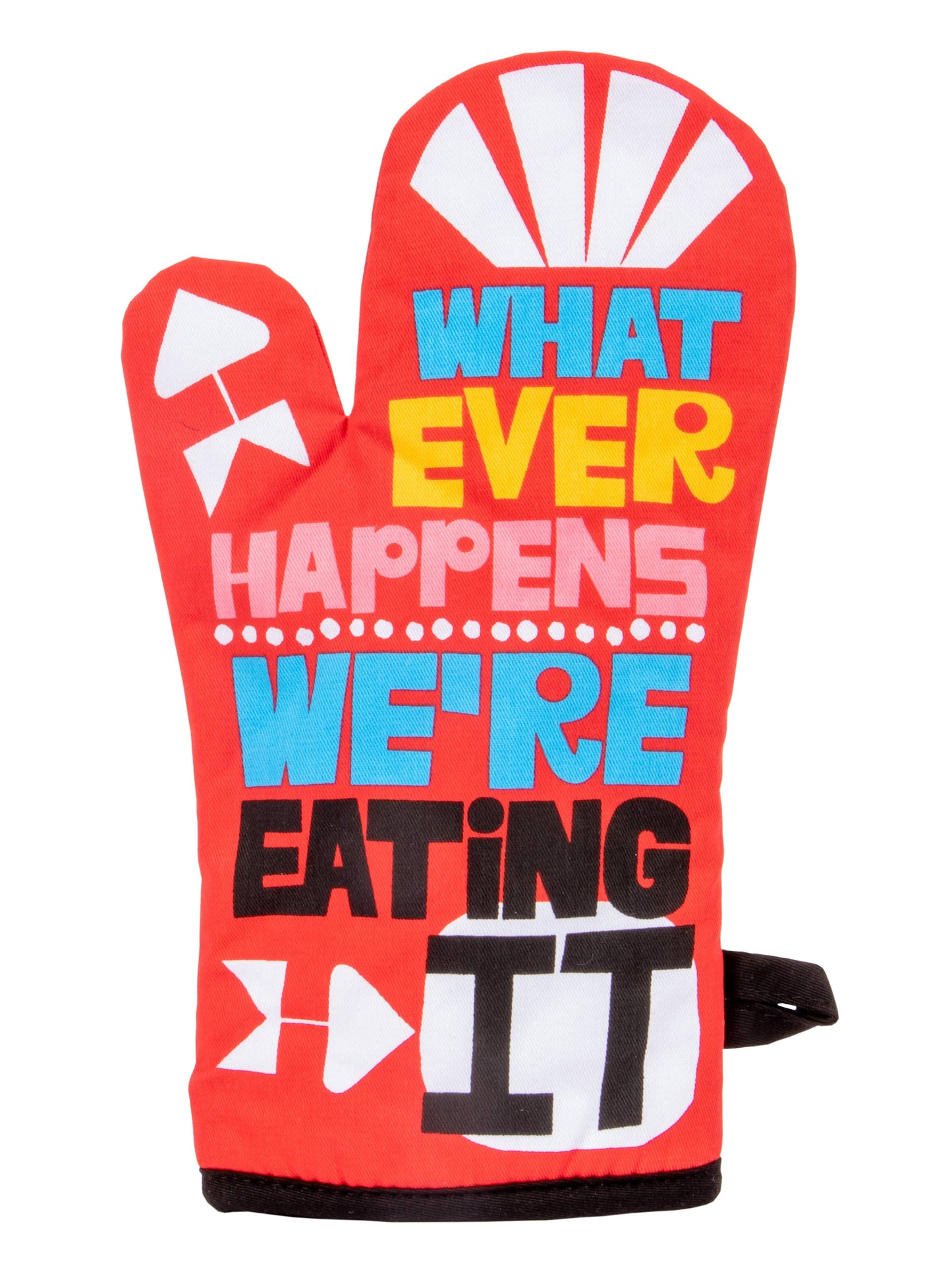 Whatever Happens Oven Mitt